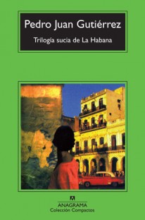 Trilogía sucia de La Habana - 