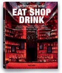 Architecture Now! Eat Shop Drink - 