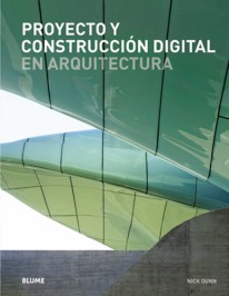 Proyecto y construcción digital en arquitectura - 