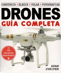 La guía completa de drones - 