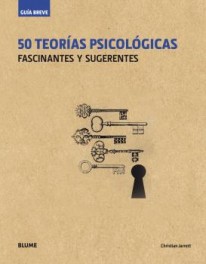 Guía Breve. 50 teorías psicológicas (rústica) - 