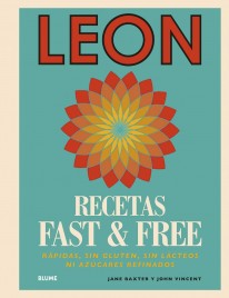 LEON. Recetas Fast & Free - 