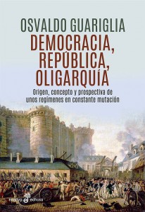 Democracia, república y oligarquía - 