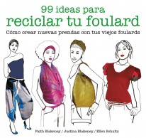 99 ideas para reciclar tu foulard - 
