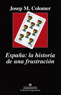 España: la historia de una frustración - 