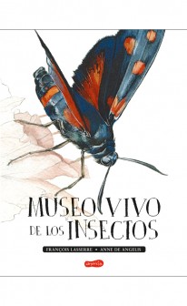 Museo vivo de los insectos - 
