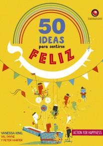 50 ideas para ser feliz - 
