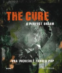 The Cure. A perfect dream - 