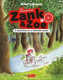 Las aventuras de Zank & Zoe - 