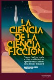 La ciencia de la ciencia-ficción