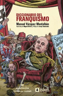 Diccionario del franquismo - 