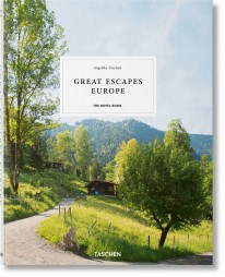 Great Escapes Europe. The Hotel Book. 2019 Edition - 