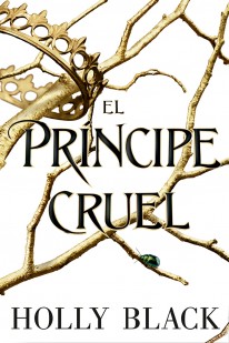 El príncipe cruel - 