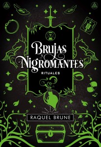 Brujas y nigromantes: Rituales - 
