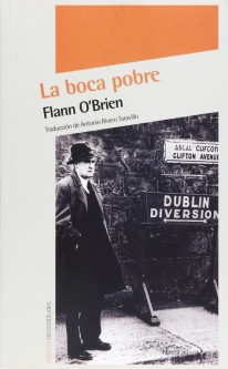 La boca pobre La boca pobre - Flann O'brien