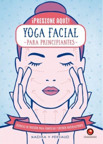 Yoga facial para principiantes - 