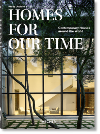 Homes For Our Time. Contemporary Houses around the World. 40th Ed. - 