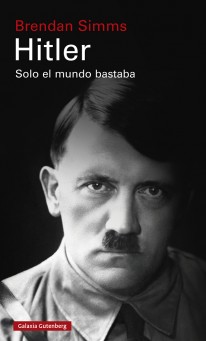 Hitler: Solo el mundo bastaba - 