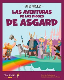 Las aventuras de los dioses de Asgard - 