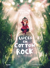 Luces en Cotton Rock - 