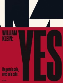 William Klein: Yes - 