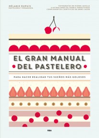 El gran manual del pastelero - 