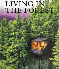 Living in the Forest - 