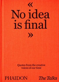 No Idea Is Final - 