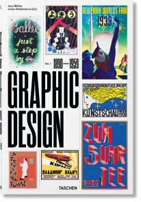 The History of Graphic Design. Vol. 1. 1890–1959 - 