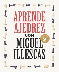 Aprende ajedrez con Miguel Illescas - 