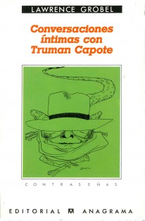 Conversaciones íntimas con Truman Capote - 