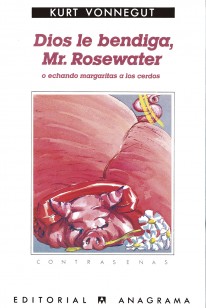 Dios le bendiga, Mr. Rosewater - 