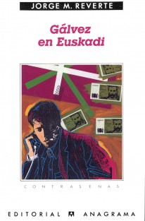 Gálvez en Euskadi - 