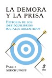 La demora y la prisa