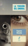 La tensión del umbral