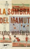 La sombra del mamut