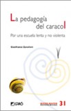 La pedagogía del caracol