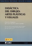 Didáctica del Dibujo: Artes Plásticas y Visuales