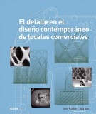 El detalle en el diseño contemporáneo de locales comerciales