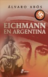 Eichmann en Argentina