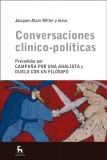 Conversaciones clínico-politícas