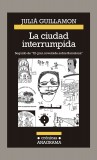 La ciudad interrumpida