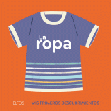 La ropa. Primeros descubrimientos