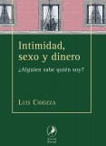 Intimidad, sexo y dinero