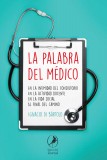 La palabra del médico