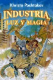 Industria, luz y magia