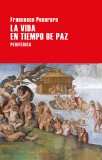 La vida en tiempo de paz