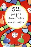 52 juegos divertidos en familia