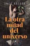 La otra mitad del universo