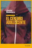 El cerebro adolescente